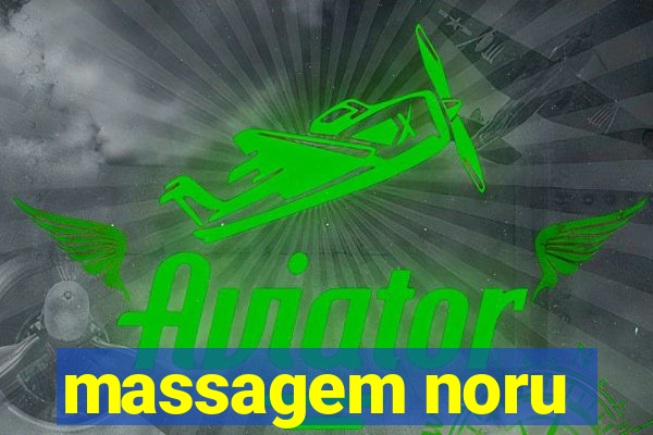 massagem noru